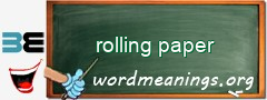 WordMeaning blackboard for rolling paper